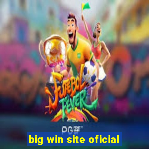 big win site oficial